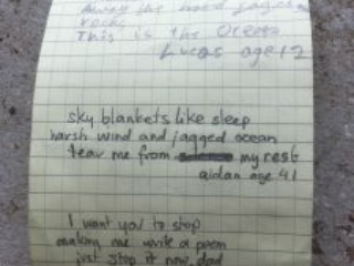 Haikus written in a notepad. They read: The water washes away the hard jagged rocks This is the ocean. Lucas age 12  Sky blankets like sleep Harsh wind and jagged ocean Tear me from my rest Aidan age 41  I want you to stop making me write a poem Just stop it now, dad Jake age 5
